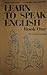Learn to speak English book one