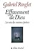 Effacement de Dieu: La voie...