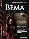 Bema: Tecnomante 2 (Italian Edition)