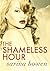 The Shameless Hour (The Ivy Years #4)