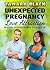 Unexpected Pregnancy Love Attraction