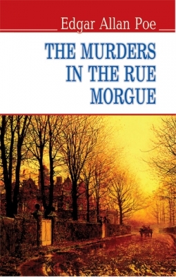 The Murders in the Rue Morgue