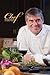 Chef: The Story and Recipes of Chef Paul Mattison