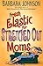 Fresh Elastic for Stretched Out Moms