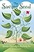 The Saving Seed