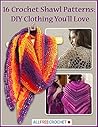 16 Crochet Shawl ...