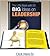 Little Book with 50 Big Ideas on Leadership