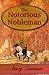 The Notorious Nobleman
