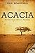Acacia Secrets of an African Painting by Paul Bondsfield