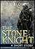 The Stone Knight (The Adventures of Bromwell Book 1)
