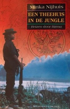Een theehuis in de jungle: Reizen door Birma (Paperback)