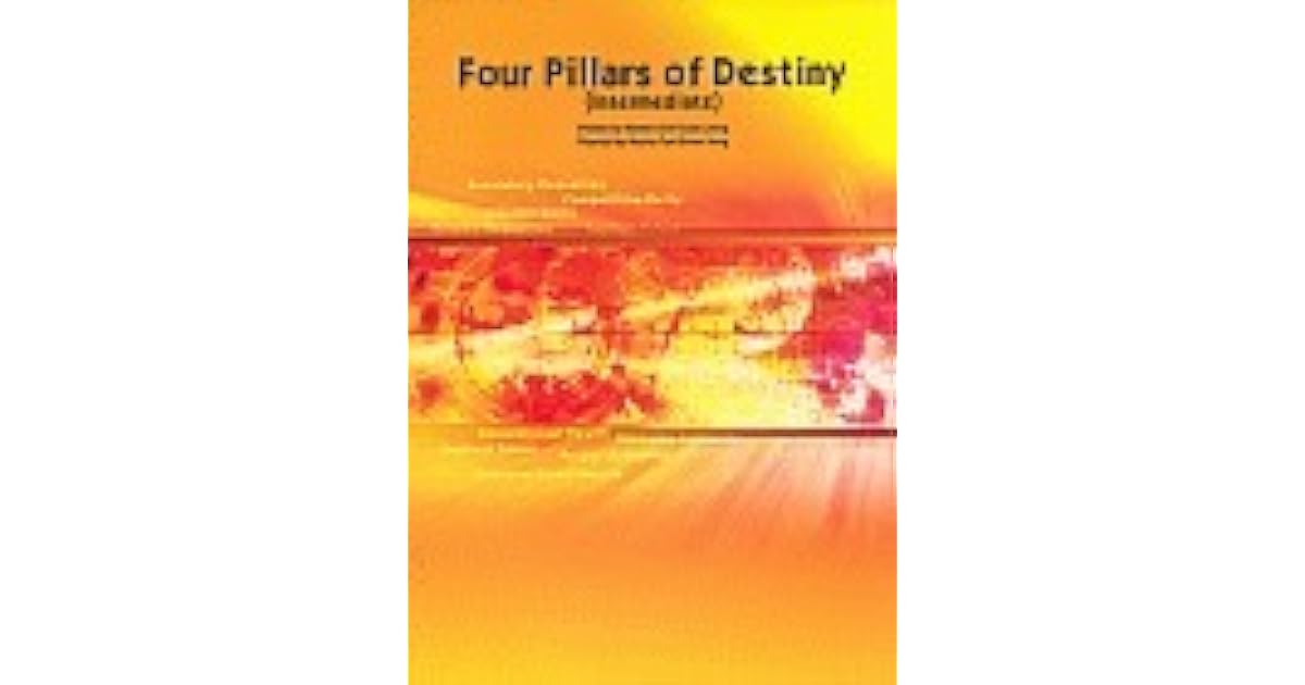 Four Pillars of Destiny by Goh Guan Leong