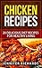 Chicken Recipes (Easy Chick...