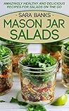 Mason Jar Salads:...