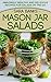 Mason Jar Salads by Sara Banks