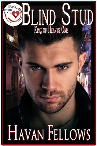 Blind Stud (King of Hearts, #1; Pulp Friction 2015 #2)