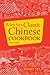 Mary Sia's Classic Chinese Cookbook: Fourth Edition