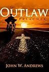 The Outlaw Preacher (The Outlaw Preacher #1)