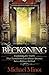 The Beckoning: Examining the Truths That Transformed an Atheist Attorney Into a Believer In God