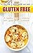 Gluten free book is about h...