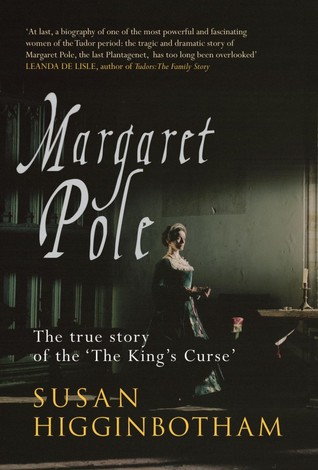 Margaret Pole: The Countess in the Tower (Hardcover)