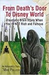 From Death's Door to Disney World