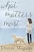 What Matters Most by Dianne Maguire
