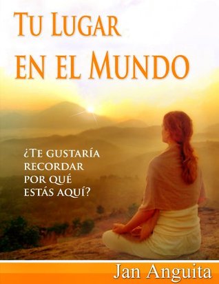 Tu Lugar en el Mundo (Spanish Edition)