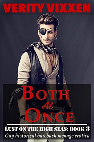 Both At Once (Lust On The High Seas #3)