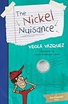 The Nickel Nuisance by Veola Vazquez