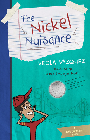 The Nickel Nuisance (The Coin Chronicles, #1)