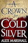 A Crown for Cold ...