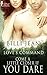 Come a Little Closer, If You Dare: (An Erotic Romance) (Love's Command Book 5)