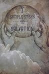 7 Simple Steps to Salvation