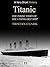 Titanic: The Inside Story o...