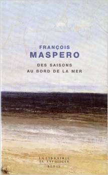 Des saisons au bord de la mer (Paperback)