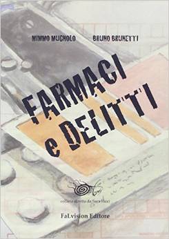 Farmaci e delitti