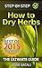 How to Dry Herbs: The Ultim...