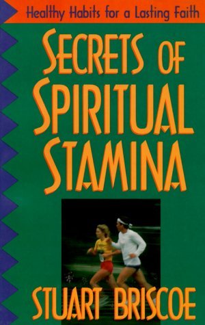 Secrets of Spiritual Stamina (Paperback)
