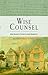 Selections from Wise Counsel: John Newton's Letters to John Ryland, Jr