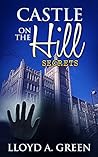Castle on the Hill by Lloyd A. Green Castle on the Hill by Lloyd A. Green