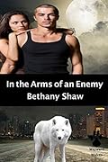 In the Arms of an Enemy