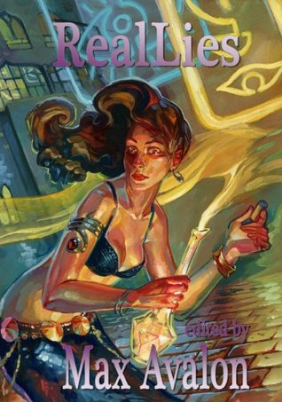 RealLies (Zharmae Anthology Book 2)