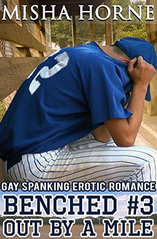 Out by a Mile (Benched #3)