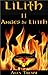 Anges de Lilith (Lilith, #11)