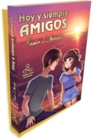 Hoy y siempre amigos