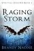 Raging Storm: Spiritual Dis...