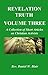 Revelation Truth Volume Three