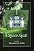 A Space Apart