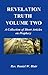 Revelation Truth Volume Two